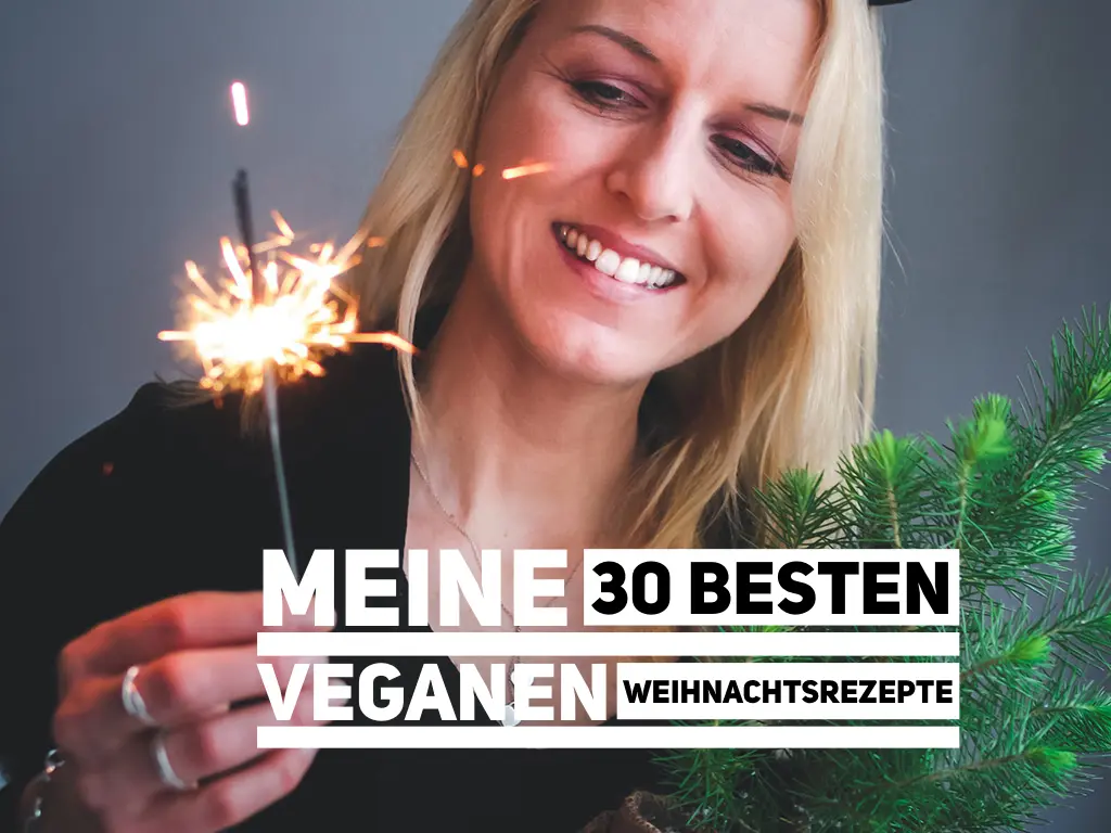 Die 30 besten veganen Weihnachtsrezepte