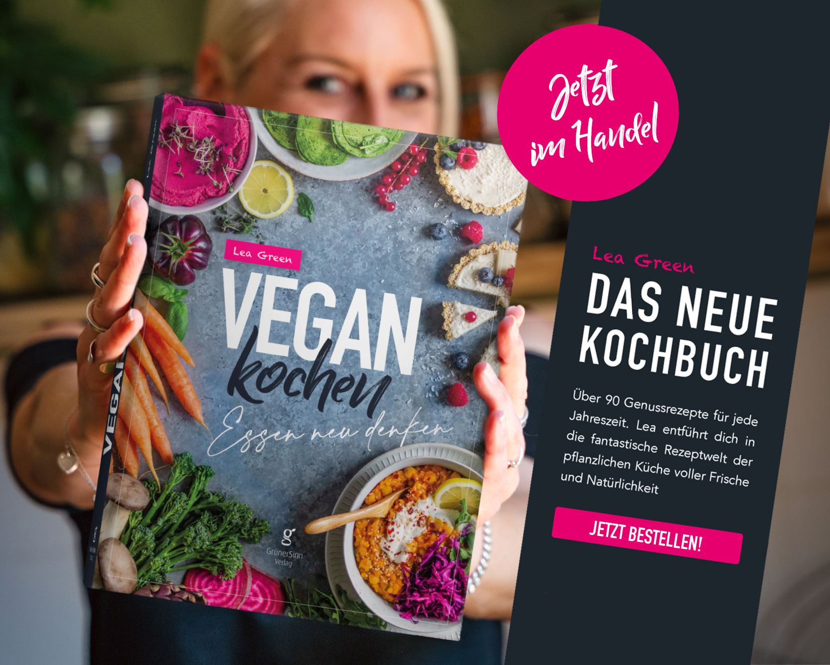 Vegan Kochen - Essen neu denken, das vegane Kochbuch von Lea Green